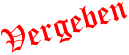 Vergeben