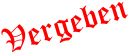 Vergeben